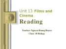 Bài giảng Tiếng Anh 10 - Unit 13: Films and Cinema (Reading)