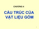 Bài giảng Cơ sở khoa học vật liệu: Chương 4 – TS. Lê Văn Thăng