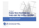 Bài giảng Lập và phân tích dự án cho kỹ sư (Project planning and analysis for engineers): Chương 3 - Nguyễn Ngọc Bình Phương