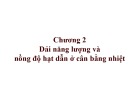 Bài giảng Dụng cụ bán dẫn: Chương 2 - GV. Hồ Trung Mỹ