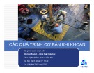 Bài giảng Cơ sở kỹ thuật dầu khí - Chương 2: Các quá trình cơ bản khi khoan