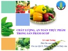 Bài giảng Chất lượng, an toàn thực phẩm trong sản phẩm OCOP