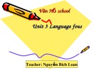 Bài giảng Tiếng Anh 11 – Unit 3: A party (Language focus) (Nguyễn Bích Loan)