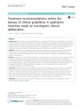 Treatment recommendations within the leeway of clinical guidelines: A qualitative interview study on oncologists’ clinical deliberation