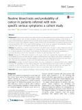 Routine blood tests and probability of cancer in patients referred with nonspecific serious symptoms: A cohort study