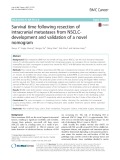 Survival time following resection of intracranial metastases from NSCLCdevelopment and validation of a novel nomogram