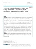 Selection of opioids for cancer-related pain using a biomarker: A randomized, multiinstitutional, open-label trial (RELIEF study)