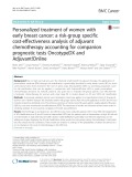 Personalized treatment of women with early breast cancer: A risk-group specific cost-effectiveness analysis of adjuvant chemotherapy accounting for companion prognostic tests OncotypeDX and Adjuvant!Online
