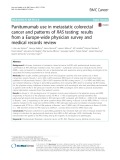 Panitumumab use in metastatic colorectal cancer and patterns of RAS testing: Results from a Europe-wide physician survey and medical records review