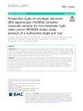Prospective study of oncologic outcomes after laparoscopic modified complete mesocolic excision for non-metastatic right colon cancer (PIONEER study): Study protocol of a multicentre single-arm trial