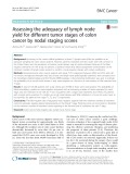 Assessing the adequacy of lymph node yield for different tumor stages of colon cancer by nodal staging scores