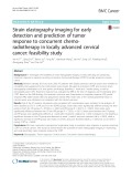 Strain elastography imaging for early detection and prediction of tumor response to concurrent chemoradiotherapy in locally advanced cervical cancer: Feasibility study