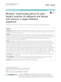BiClamp® vessel-sealing device for open hepatic resection of malignant and benign liver tumours: A single-institution experience