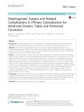 Diaphragmatic surgery and related complications in primary cytoreduction for advanced ovarian, tubal, and peritoneal carcinoma