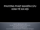 Bài giảng Phương pháp nghiên cứu kinh tế xã hội: Chương 4 - ThS. Dương Xuân Lâm