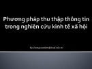 Bài giảng Phương pháp nghiên cứu kinh tế xã hội: Chương 3 - ThS. Dương Xuân Lâm