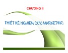 Bài giảng Nghiên cứu marketing: Chương 2 - ThS. Vũ Thịnh Trường