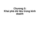 Bài giảng Kho dữ liệu và khai phá dữ liệu: Chương 5 - Nguyễn Hoàng Ân (2018)