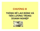 Bài giảng Thống kê doanh nghiệp: Chương 3 - ThS. Vũ Thịnh Trường