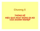 Bài giảng Thống kê doanh nghiệp: Chương 5 - ThS. Vũ Thịnh Trường