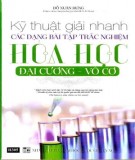 Kỹ thuật giải nhanh các dạng bài tập trắc nghiệm hóa học: Phần 2