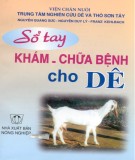 Sổ tay khám - chữa bệnh cho dê: Phần 1