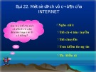 Bài giảng Tin học 10 - Bài 22: Một số dịch vụ cơ bản của Internet (Bùi Thanh Hoàn)