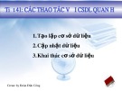 Bài giảng Tin học 12 - Bài 11: Các thao tác với cơ sở dữ liệu quan hệ (Đoàn Đức Công)