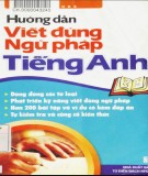 Hướng dẫn một số phương pháp viết đúng ngữ pháp tiếng Anh: Phần 2