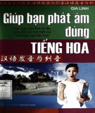 Phương pháp luyện phát âm đúng tiếng Hoa: Phần 1