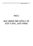 Bài giảng Thi công cầu: Chương 5 + 6 - GV. Phạm Hương Huyền