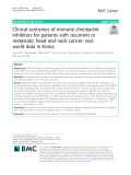 Clinical outcomes of immune checkpoint inhibitors for patients with recurrent or metastatic head and neck cancer: Realworld data in Korea