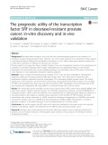The prognostic utility of the transcription factor SRF in docetaxel-resistant prostate cancer: In-vitro discovery and in-vivo validation