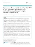 Comparison of immunohistochemistry with PCR for assessment of ER, PR, and Ki-67 and prediction of pathological complete response in breast cancer