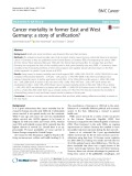 Cancer mortality in former East and West Germany: A story of unification?
