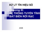 Bài giảng Xử lý tín hiệu số - Chương 3: Hệ thống tuyến tính bất biến rời rạc