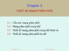 Bài giảng Thiết kế đường dây và trạm biến áp: Chương 3 - TS. Nguyễn Nhật Nam, TS. Huỳnh Quốc Việt