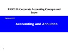 Lecture Issues in financial accounting – Lecture 25: Accounting and annuities
