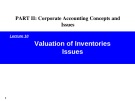 Lecture Issues in financial accounting – Lecture 10: Valuation of inventories issues