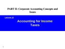 Lecture Issues in financial accounting – Lecture 22: Accounting for income taxes