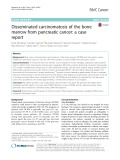 Disseminated carcinomatosis of the bone marrow from pancreatic cancer: A case report