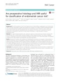 Are preoperative histology and MRI useful for classification of endometrial cancer risk?