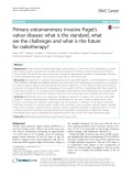 Primary extramammary invasive Paget’s vulvar disease: What is the standard, what are the challenges and what is the future for radiotherapy?