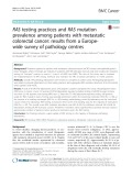 RAS testing practices and RAS mutation prevalence among patients with metastatic colorectal cancer: Results from a Europewide survey of pathology centres