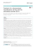 Treatment of a chemoresistant neuroblastoma cell line with the antimalarial ozonide OZ513