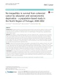 No inequalities in survival from colorectal cancer by education and socioeconomic deprivation - a population-based study in the North Region of Portugal, 2000-2002