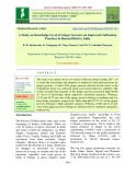 A study on knowledge level of ginger growers on improved cultivation practices in Hassan district, India