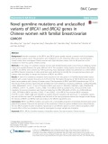 Novel germline mutations and unclassified variants of BRCA1 and BRCA2 genes in Chinese women with familial breast/ovarian cancer