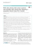 Birth rates among male cancer survivors and mortality rates among their offspring: A population-based study from Sweden