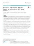 Prevalence and correlates of healthy lifestyle behaviors among early cancer survivors